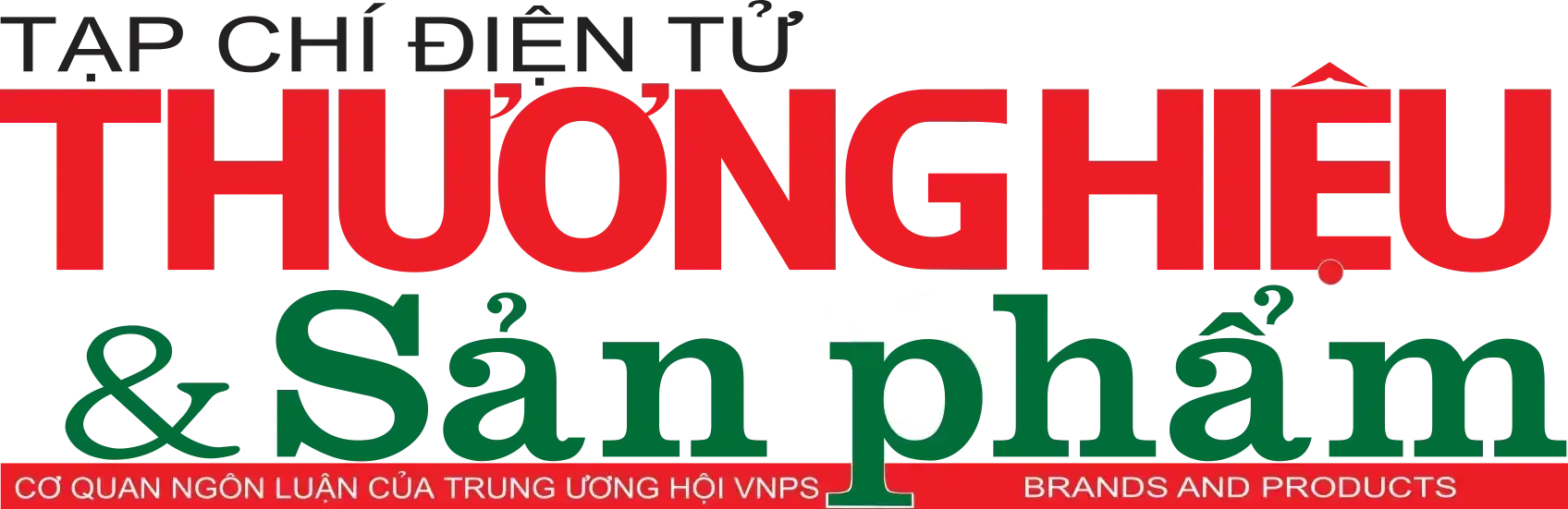 TẠP CHÍ ĐIỆN TỬ THƯƠNG HIỆU VÀ SẢN PHẨM